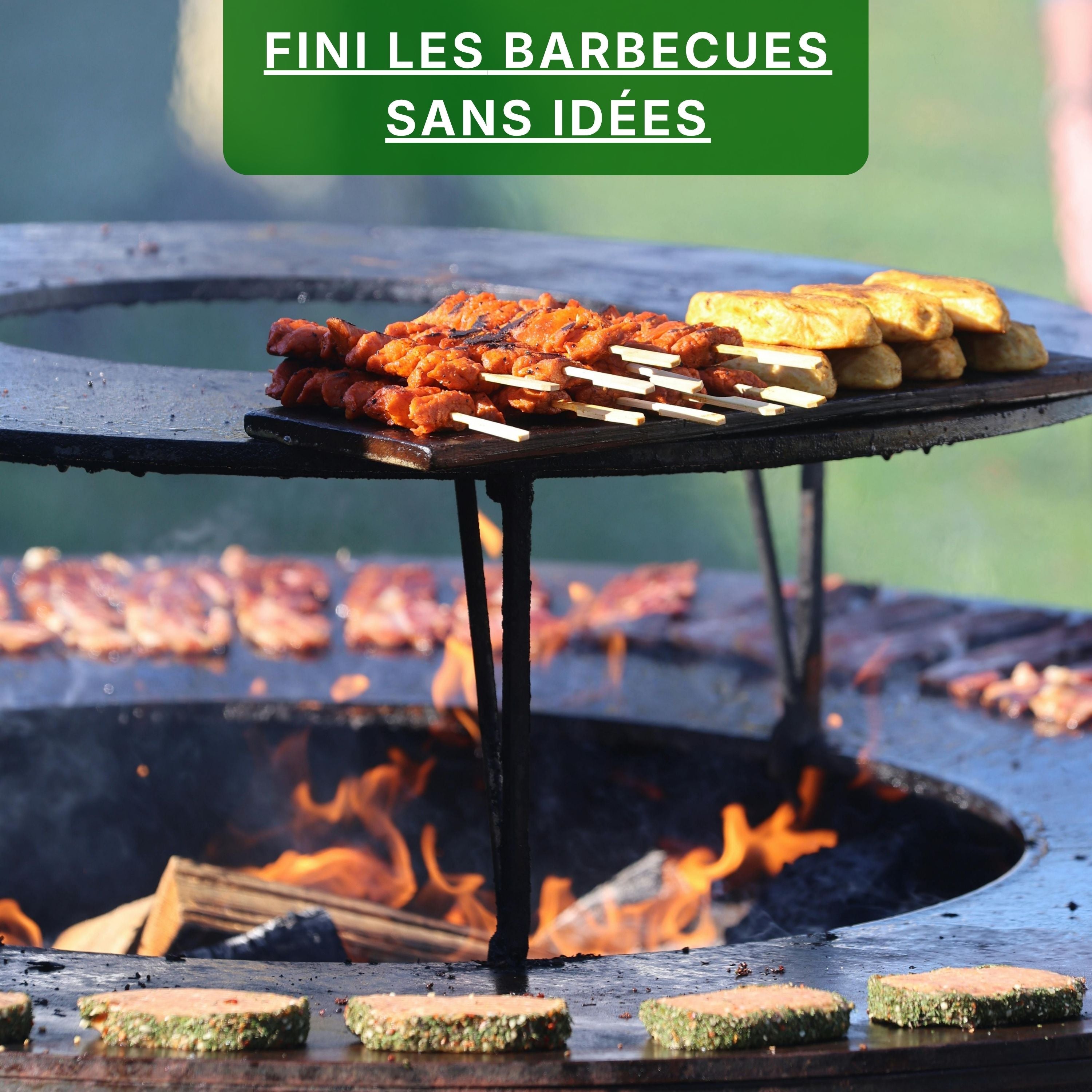 FINI LES BARBECUES SANS IDÉES
