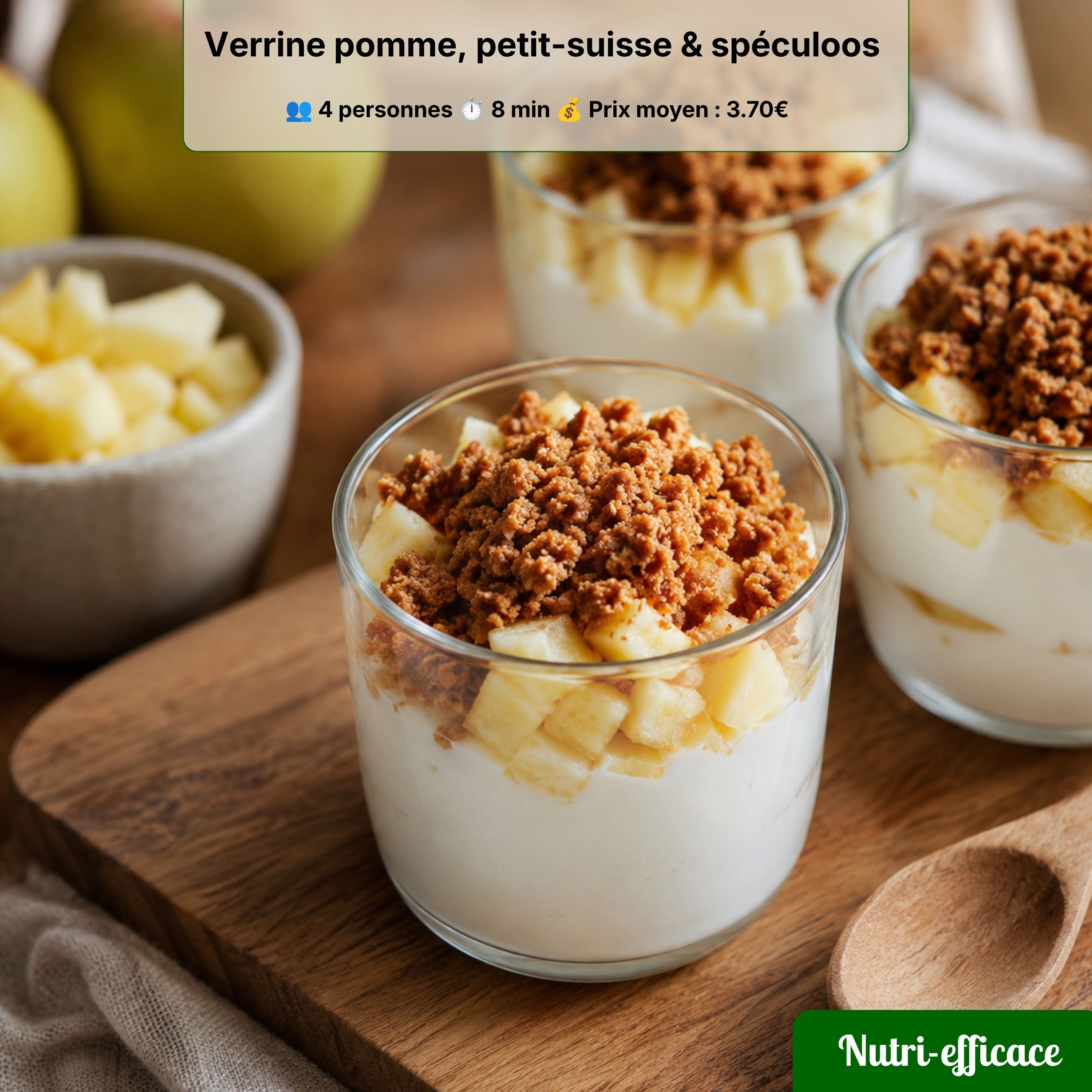 Verrine pomme, petit-suisse et spéculoos émietté, dessert express économique et gourmand prêt en quelques minutes.